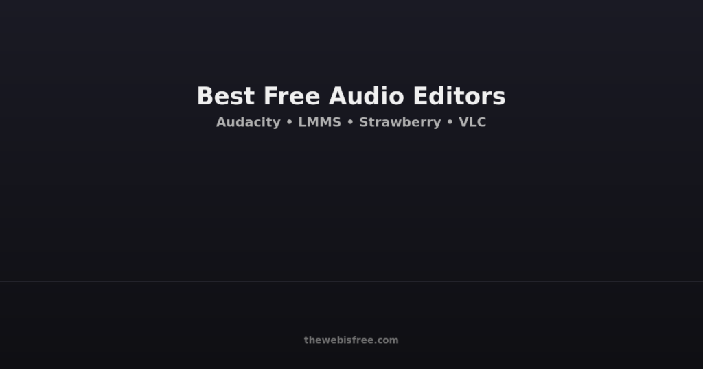 Best Free Audio Editors