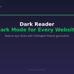 Dark Reader - Dark Mode for Every Website