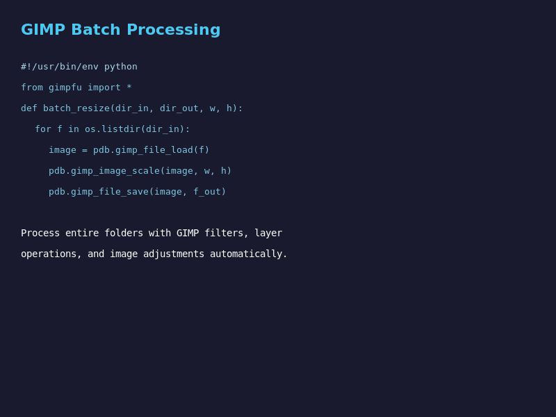 GIMP batch processing with Python scripting - automate folder-level image operations