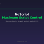 NoScript - Maximum Script Control