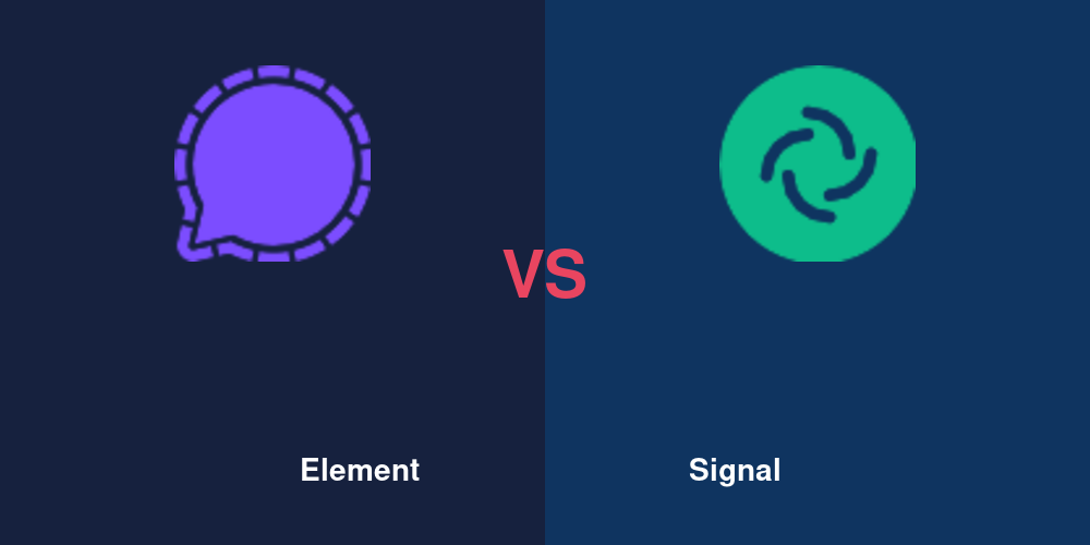 Signal vs Element - encrypted messaging compared
