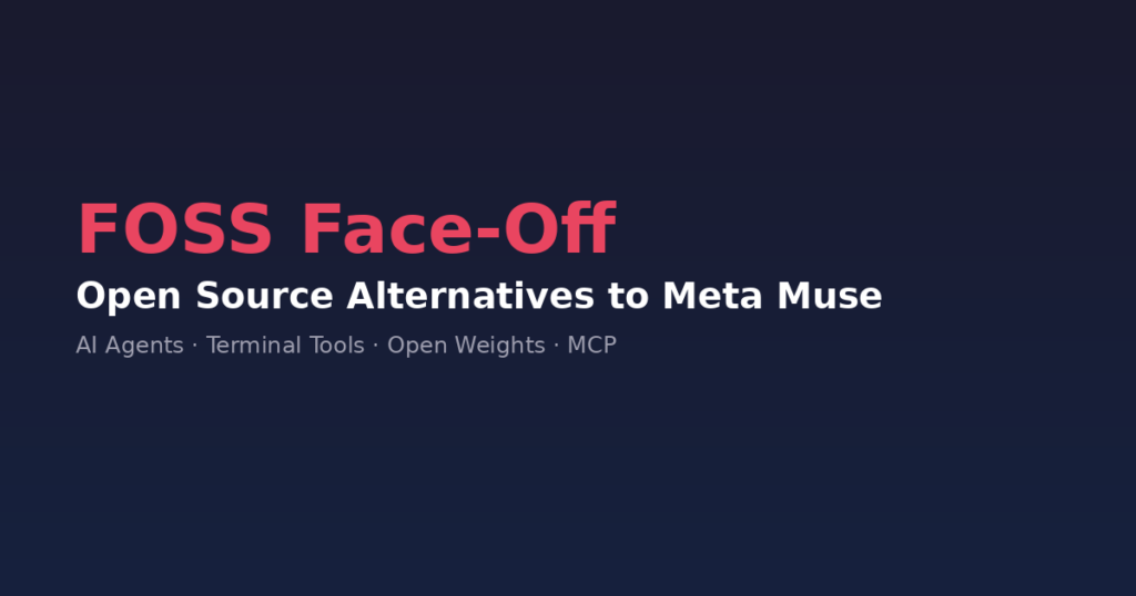 FOSS Face-Off: Open Source Alternatives to Meta Muse