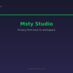 Msty Studio - privacy-first local AI workspace