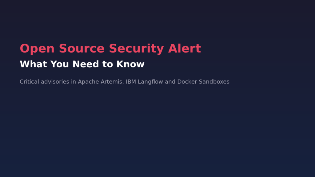 Open Source Security Alert: What You Need to Know