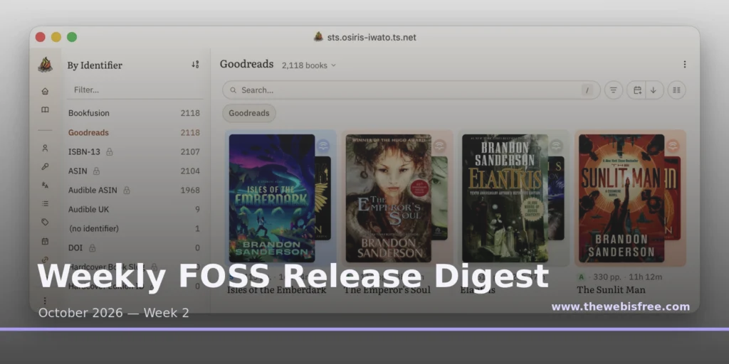 Storyteller library screenshot: Weekly FOSS Release Digest for October 2026, week 2 (mold 3.0.0, Zig 0.17.0 and the Storyteller 1.0 EPUB library)